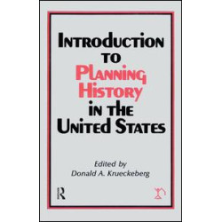 Introduction to Planning History in the United States Introduction to Planning History in the United States