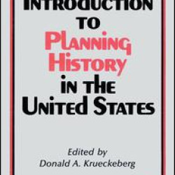 Introduction to Planning History in the United States Introduction to Planning History in the United States