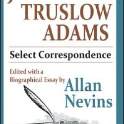 James Truslow Adams James Truslow Adams