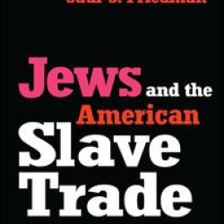 Jews and the American Slave Trade