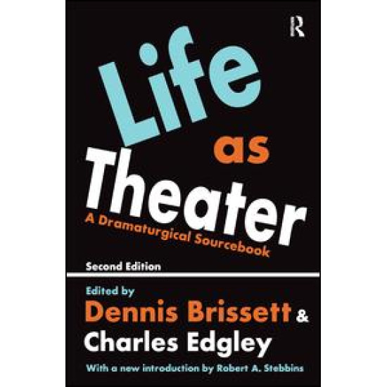 Life as Theater
