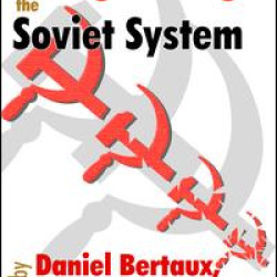Living Through the Soviet System Living Through the Soviet System