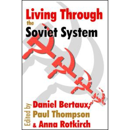 Living Through the Soviet System