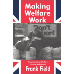 Making Welfare Work
