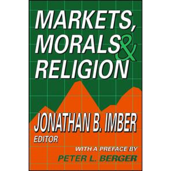 Markets, Morals, and Religion