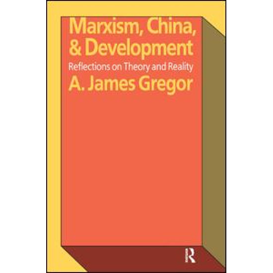 Marxism, China, and Development