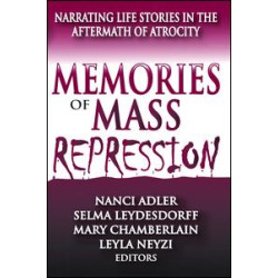 Memories of Mass Repression Memories of Mass Repression