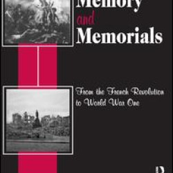 Memory and Memorials Memory and Memorials