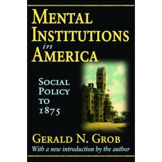 Mental Institutions in America