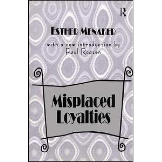 Misplaced Loyalties