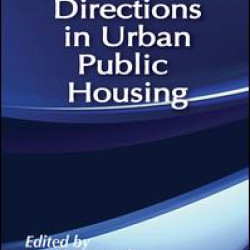 New Directions in Urban Public Housing