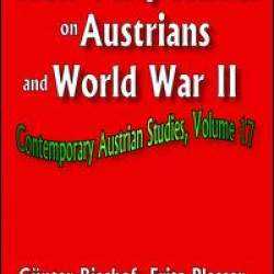 New Perspectives on Austrians and World War II