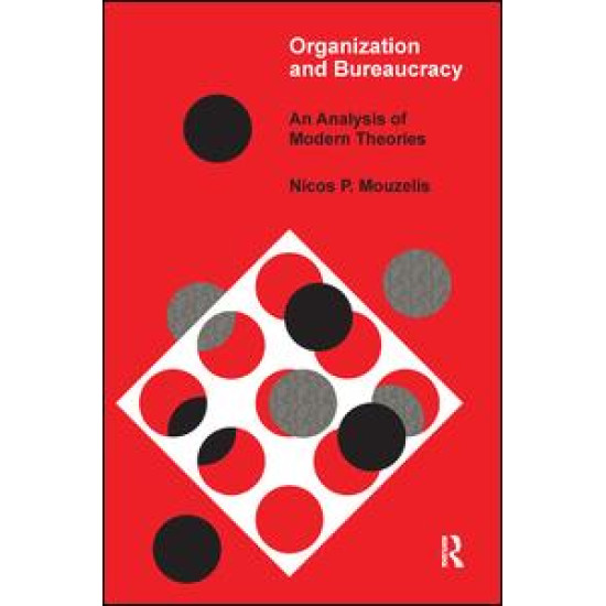 Organization and Bureaucracy