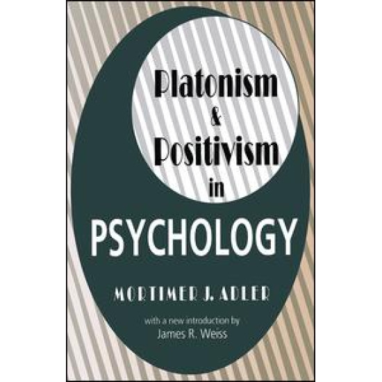 Platonism and Positivism in Psychology