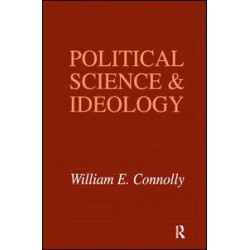 Political Science and Ideology Political Science and Ideology