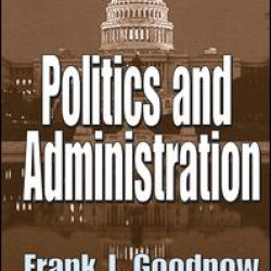 Politics and Administration