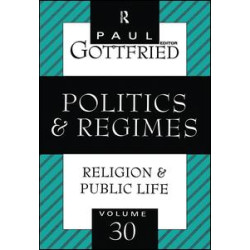 Politics and Regimes Politics and Regimes