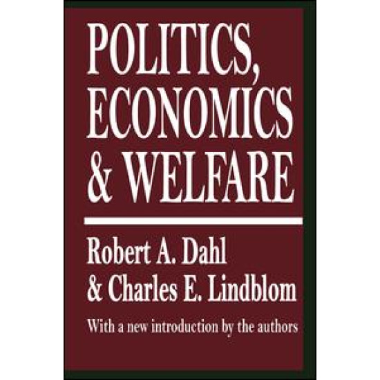 Politics, Economics, and Welfare