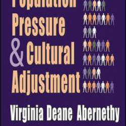 Population Pressure and Cultural Adjustment