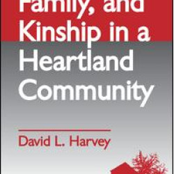 Poverty, Family, and Kinship in a Heartland Community