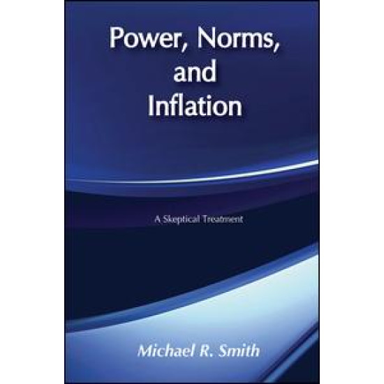 Power, Norms, and Inflation