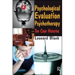 Psychological Evaluation in Psychotherapy Psychological Evaluation in Psychotherapy