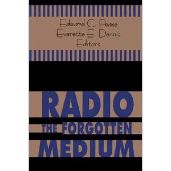 Radio - The Forgotten Medium