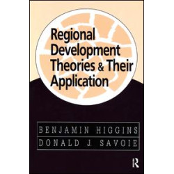 Regional Development Theories and Their Application Regional Development Theories and Their Application