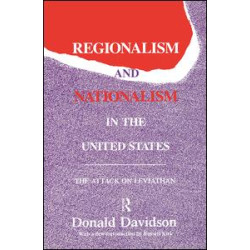 Regionalism and Nationalism in the United States Regionalism and Nationalism in the United States