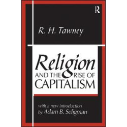 Religion and the Rise of Capitalism Religion and the Rise of Capitalism
