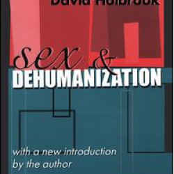 Sex and Dehumanization Sex and Dehumanization