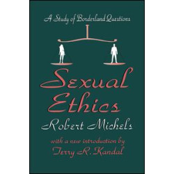 Sexual Ethics Sexual Ethics