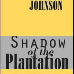 Shadow of the Plantation