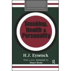 Smoking, Health and Personality