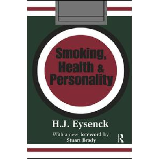 Smoking, Health and Personality