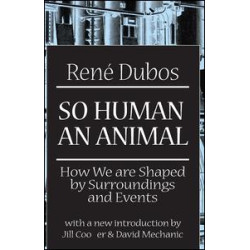 So Human an Animal