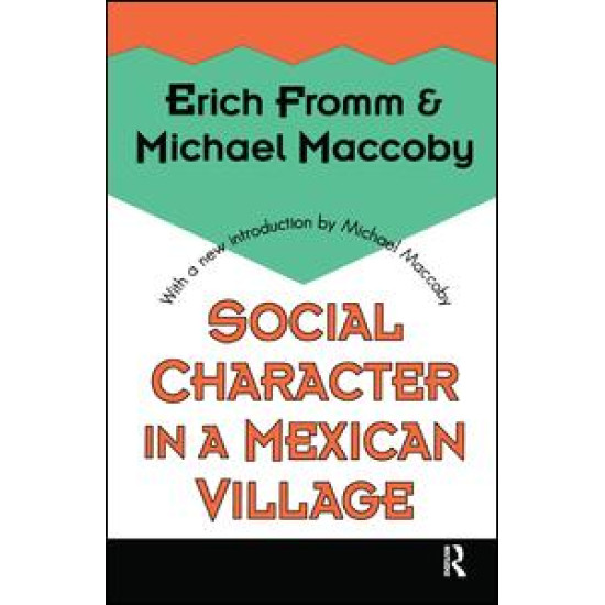 Social Character in a Mexican Village