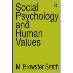 Social Psychology and Human Values