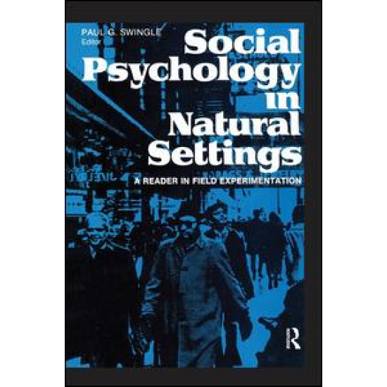 Social Psychology in Natural Settings