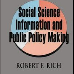 Social Science Information and Public Policy Making Social Science Information and Public Policy Making