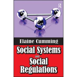 Social Systems and Social Regulations Social Systems and Social Regulations