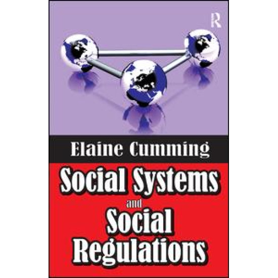 Social Systems and Social Regulations