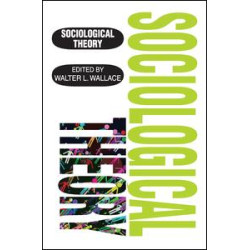 Sociological Theory Sociological Theory