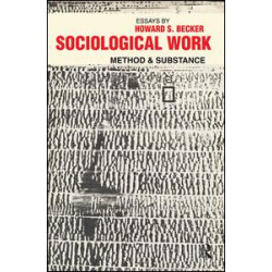 Sociological Work Sociological Work