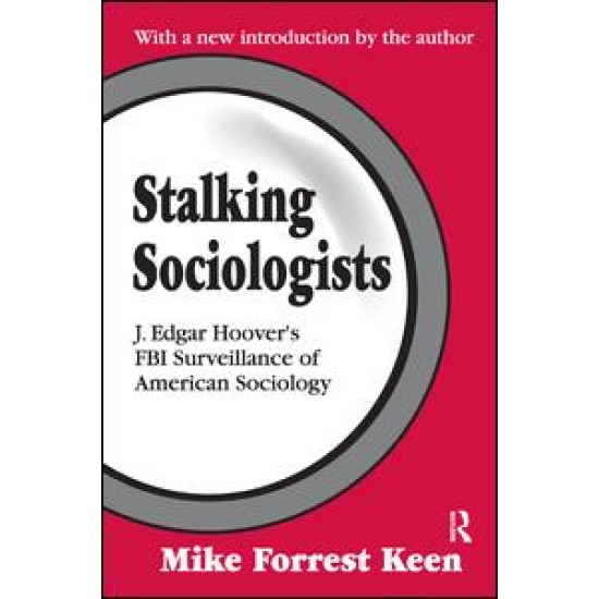 Stalking Sociologists