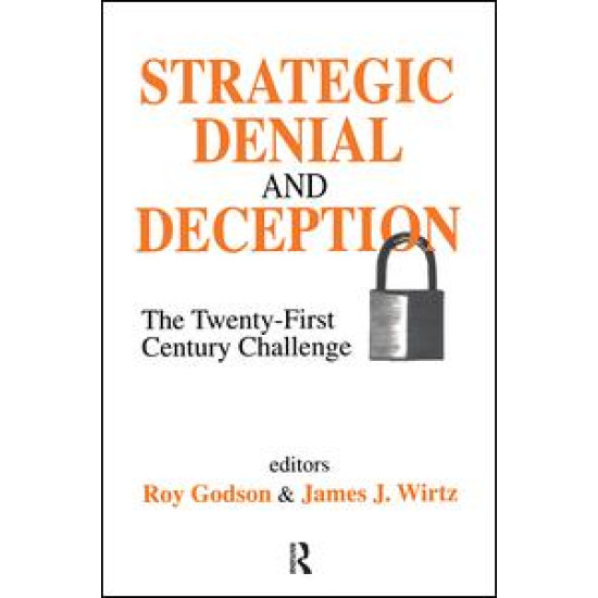 Strategic Denial and Deception