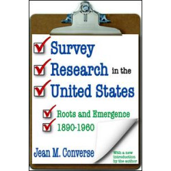 Survey Research in the United States Survey Research in the United States
