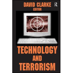 Technology and Terrorism Technology and Terrorism