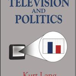 Television and Politics Television and Politics
