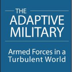 The Adaptive Military The Adaptive Military
